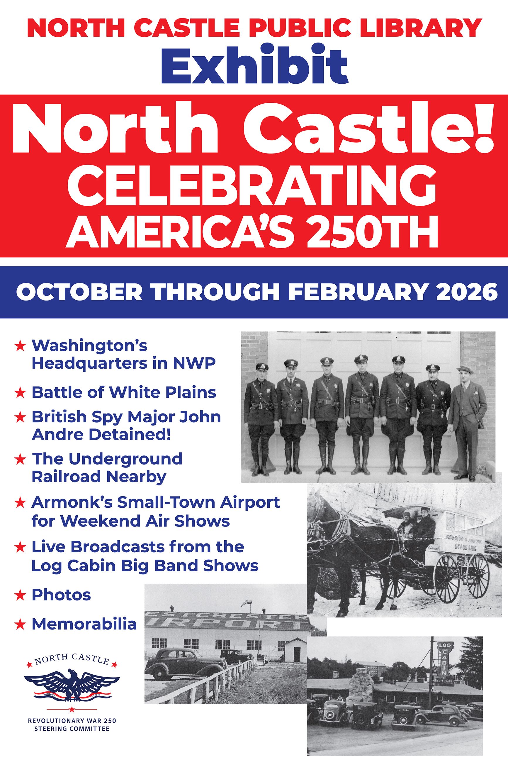 North Castle Public Library Exhibit Celebrating America's 250th October through February 2026